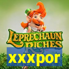 xxxpor