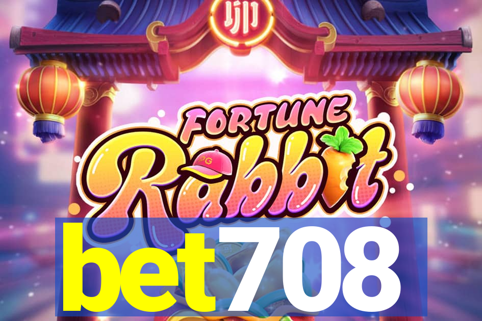 bet708
