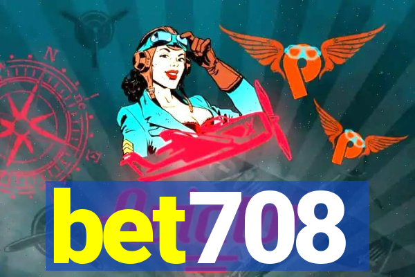 bet708
