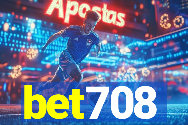 bet708