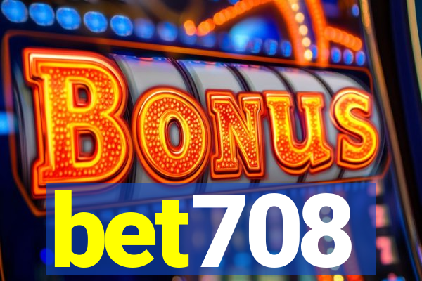 bet708