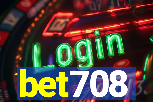 bet708