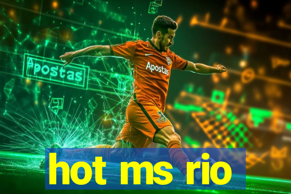 hot ms rio