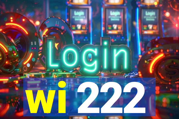wi 222