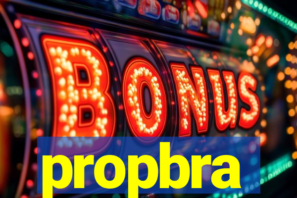 propbra