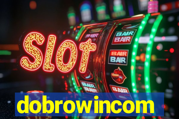 dobrowincom