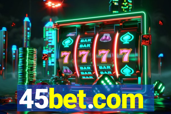 45bet.com