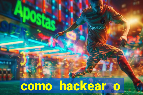 como hackear o jogo do mines