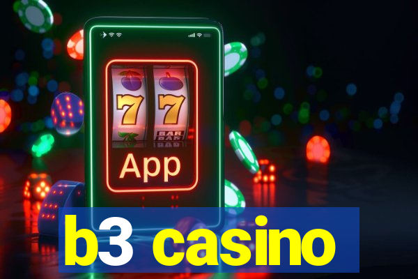b3 casino