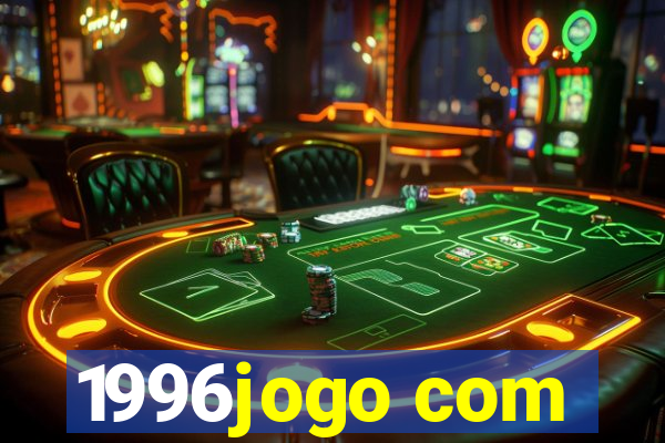 1996jogo com
