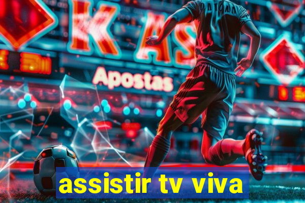 assistir tv viva