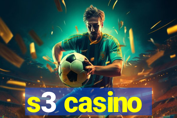 s3 casino