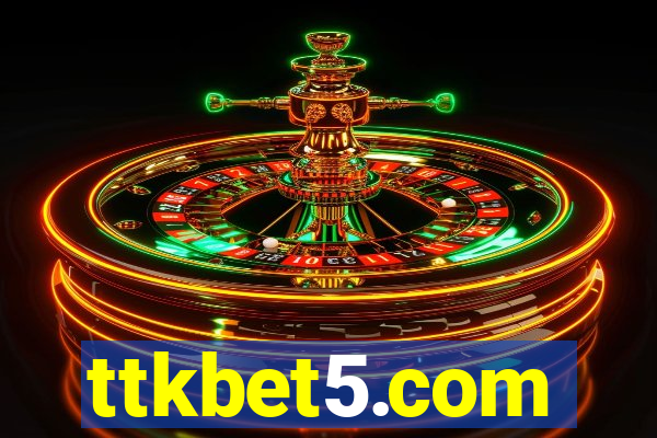 ttkbet5.com