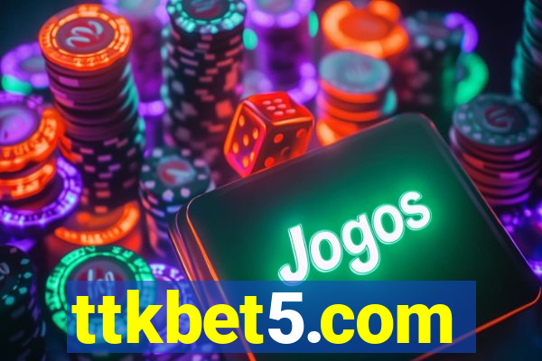 ttkbet5.com