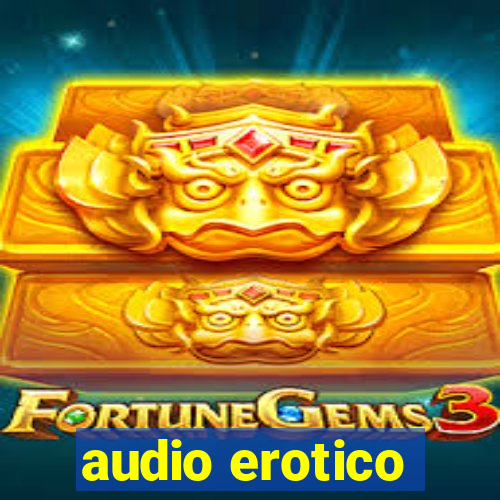 audio erotico