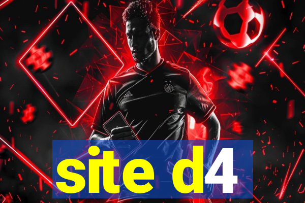 site d4
