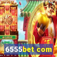 6555bet com