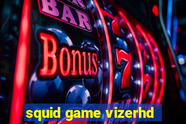 squid game vizerhd