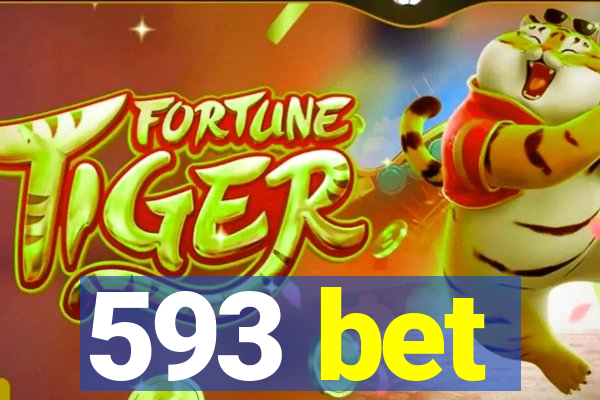 593 bet