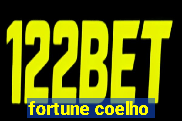 fortune coelho
