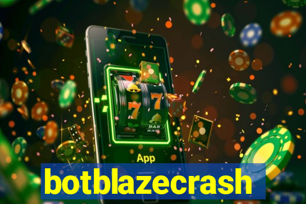 botblazecrash