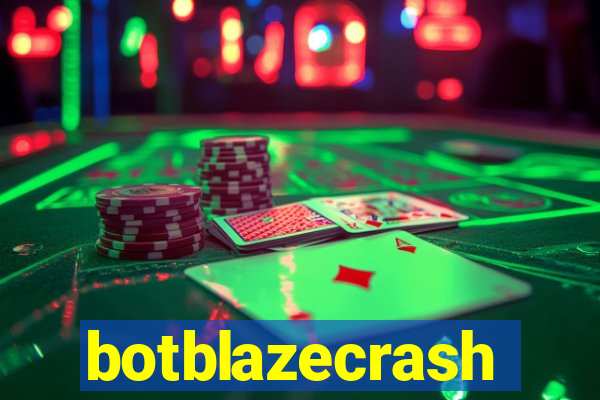 botblazecrash