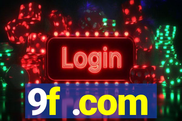 9f .com