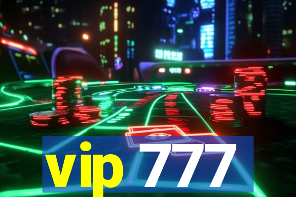 vip 777