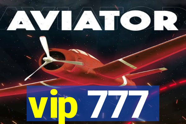 vip 777