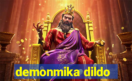 demonmika dildo