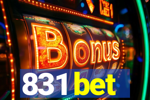 831 bet
