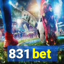 831 bet