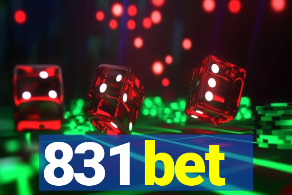 831 bet