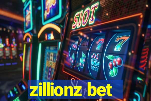 zillionz bet