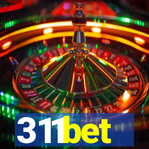 311bet