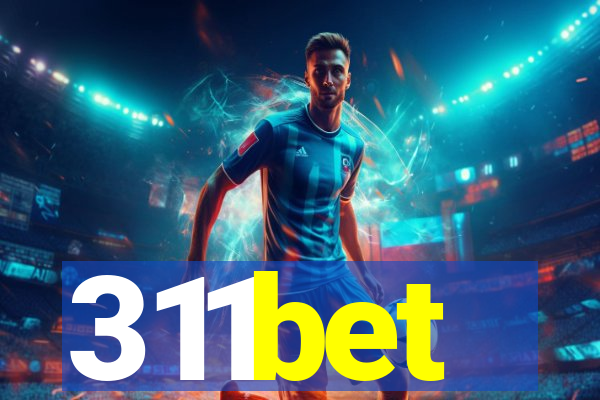 311bet
