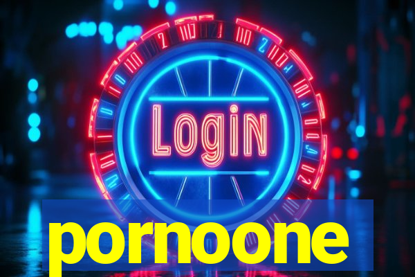 pornoone