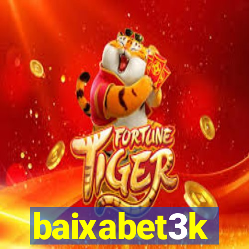 baixabet3k