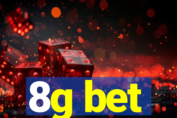 8g bet