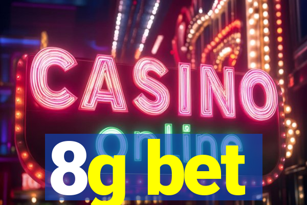 8g bet