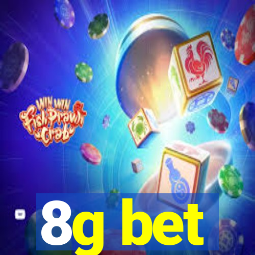 8g bet