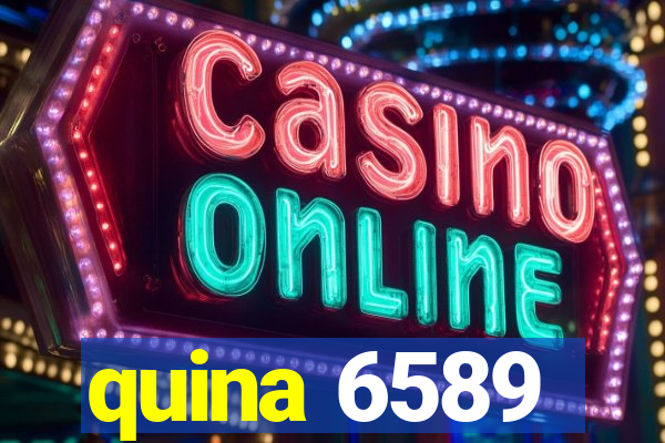 quina 6589