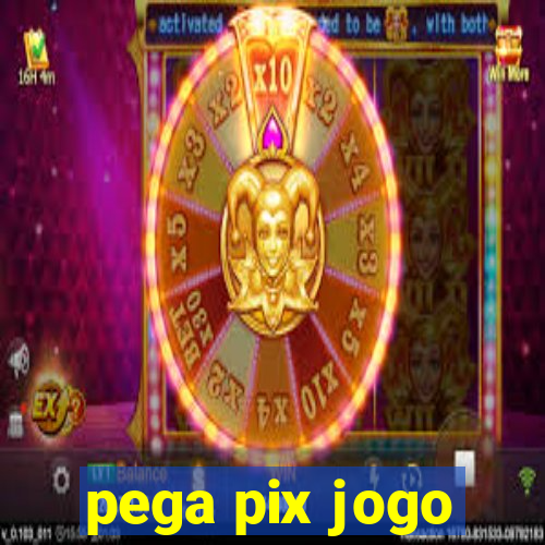 pega pix jogo