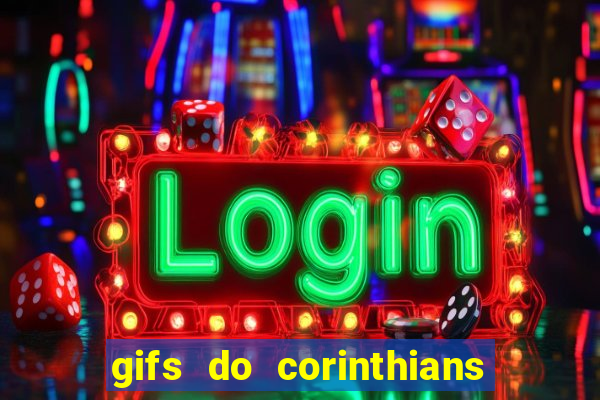 gifs do corinthians para whatsapp