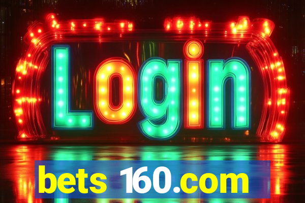 bets 160.com