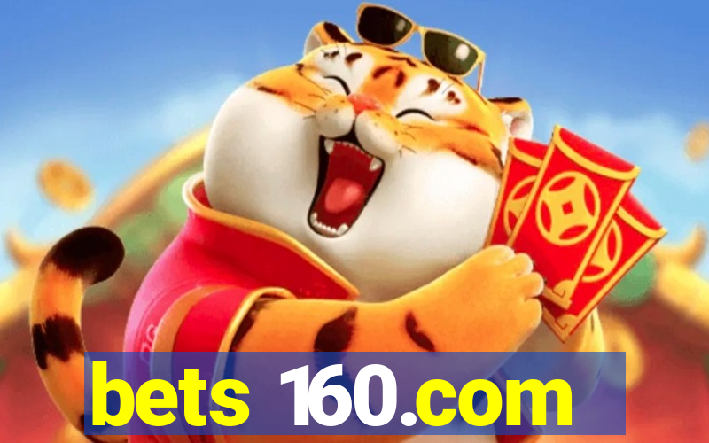 bets 160.com