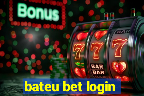 bateu bet login
