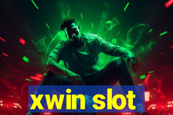 xwin slot