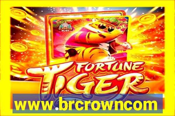 www.brcrowncom