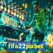 fifa22pixbet